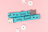 So Very Loved Blue Dog Collar