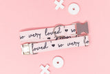 So Very Loved Light Pink Dog Collar