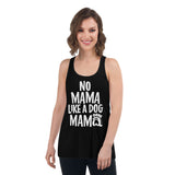 No Mama Like - Women's Flowy Racerback Tank